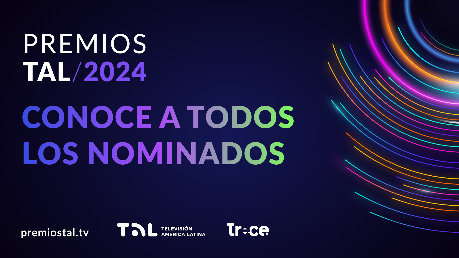 ¡Ya se pueden conocer los nominados a los PREMIOS TAL 2024!