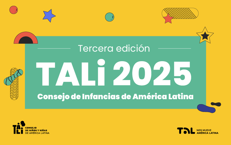 Avanza la tercera edición de TALi, el Consejo de Infancias de América Latina