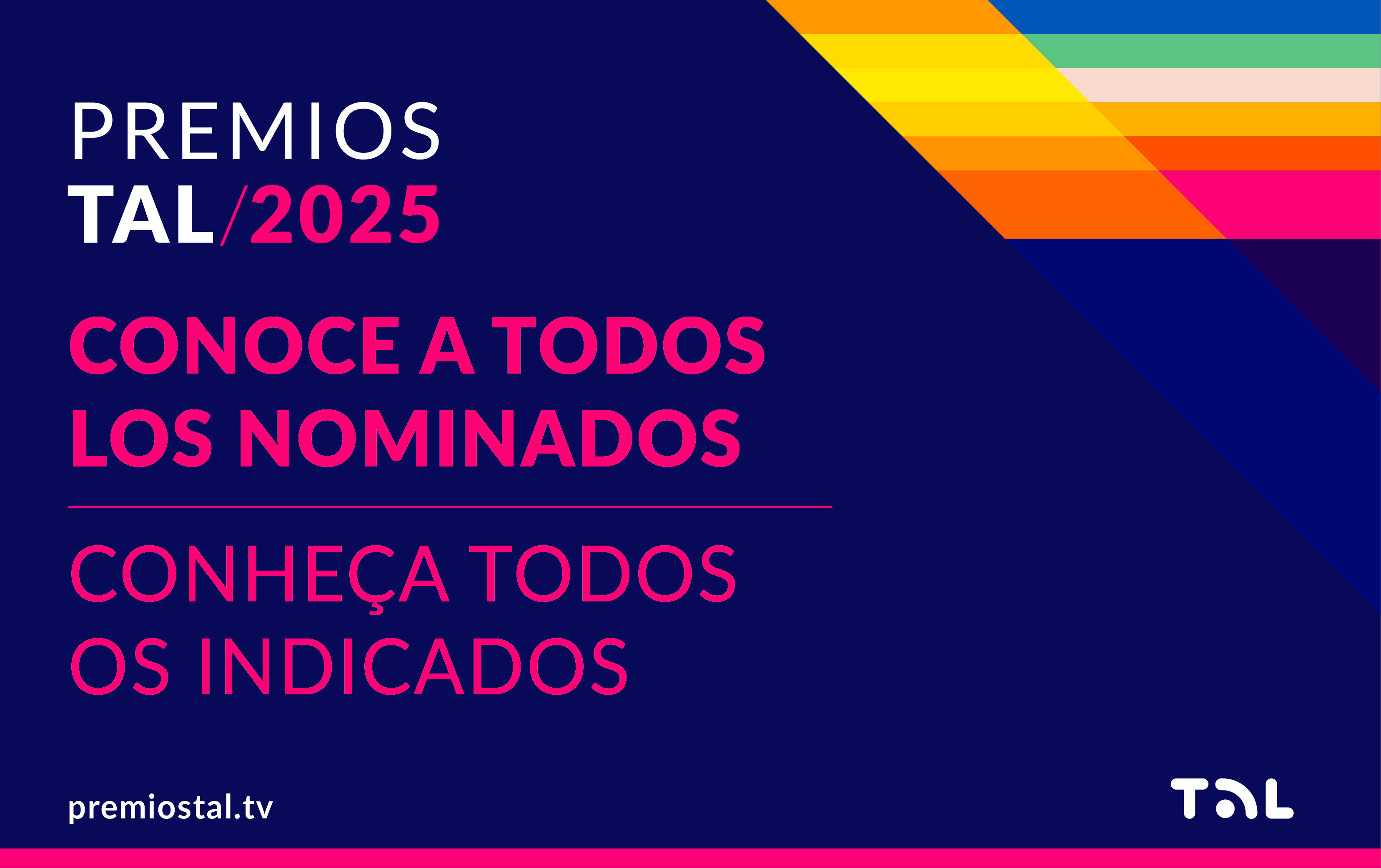 Realizou-se o Especial Indicados dos Prêmios TAL 2025!